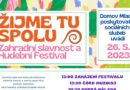 Festival Žijeme tu spolu startuje už zítra! Nabídne kulturu i veřejnou debatu s ministrem Jurečkou